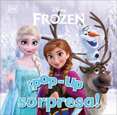 ¡Pop-Up Sorpresa! Frozen (Pop-Up Peekaboo!) by DK