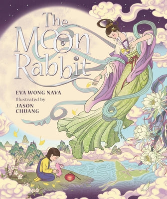 The Moon Rabbit by Nava, Eva Wong