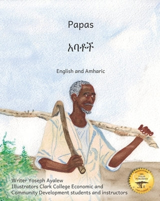 Papas: Leading, Laughing, Loving in English and Amharic by Ready Set Go Books