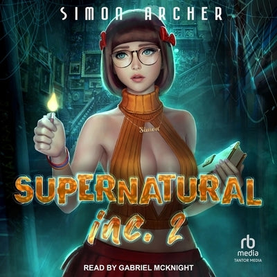 Supernatural Inc. 2 by Archer, Simon
