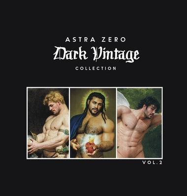 Astra Zero Dark Vintage Vol.2 - 8.5x8.5": Economy Edition by Astra Zero