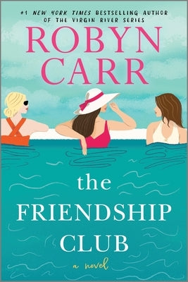 The Friendship Club by Carr, Robyn