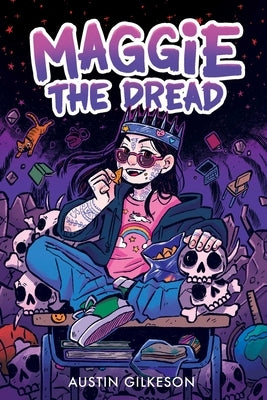 Maggie the Dread (a Novel) by Gilkeson, Austin
