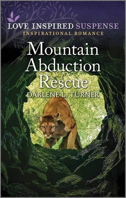 Mountain Abduction Rescue by Turner, Darlene L.