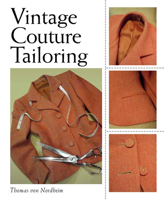 Vintage Couture Tailoring by Nordheim, Thomas