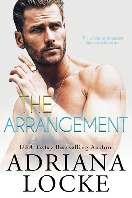 The Arrangement by Locke, Adriana