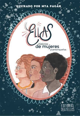 Ellas by Pagan, Mya