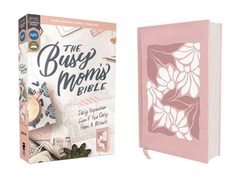 Niv, the Busy Mom's Bible, Leathersoft Over Board, Pink, Red Letter, Comfort Print: Daily Inspiration Even If You Only Have One Minute by Zondervan