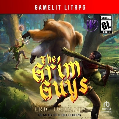 The Grim Guys: Book One by Ugland, Eric