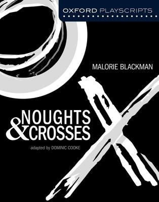 Noughts and Crosses by Cooke, Dominic