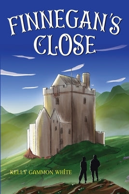 Finnegan's Close by White, Kelly Gammon