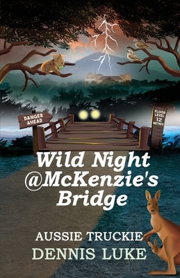Wild Night @ McKenzie's Bridge by Luke, Dennis