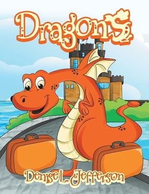 Dragons by Jefferson, Denise