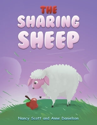 The Sharing Sheep by Scott, Nancy