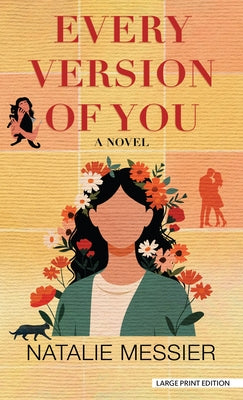 Every Version of You by Messier, Natalie