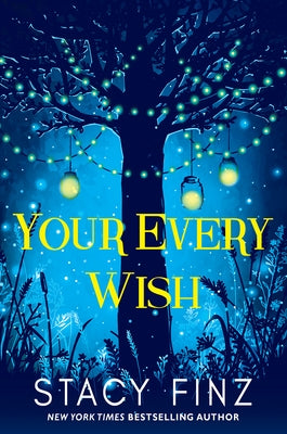 Your Every Wish by Finz, Stacy