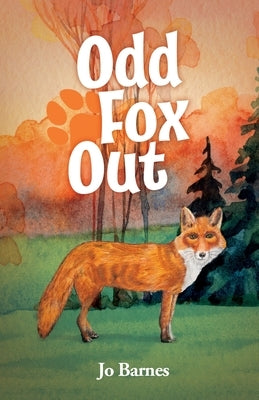 Odd Fox Out by Barnes, Jo