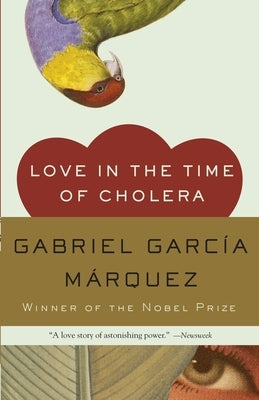 Love in the Time of Cholera by Garc a. M. Rquez, Gabriel