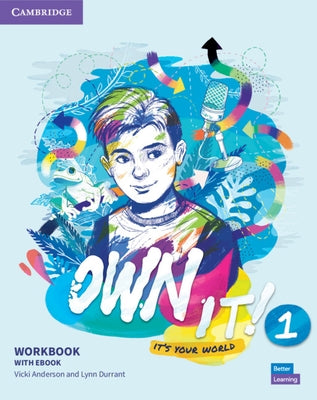 Own It! Level 1 Workbook with eBook [With eBook] by Anderson, Vicki