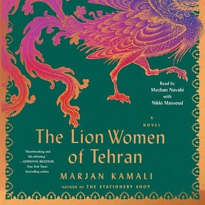 The Lion Women of Tehran by Kamali, Marjan