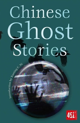 Chinese Ghost Stories by Flame Tree Studio (Literature and Scienc
