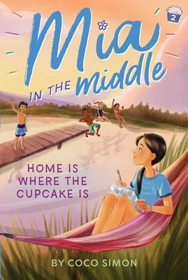 Home Is Where the Cupcake Is by Simon, Coco