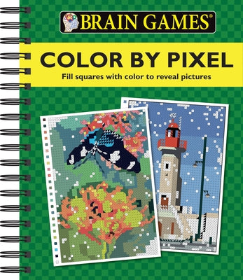 Brain Games - Color by Pixel by Publications International Ltd