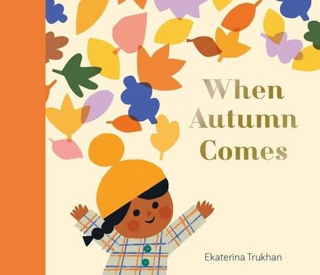 When Autumn Comes by Trukhan, Ekaterina