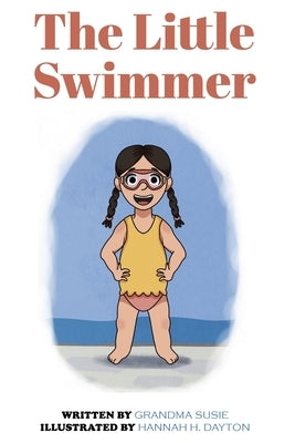 The Little Swimmer by Susie, Grandma