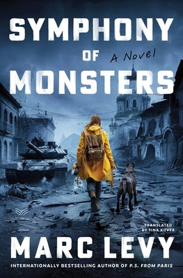 Symphony of Monsters by Levy, Marc