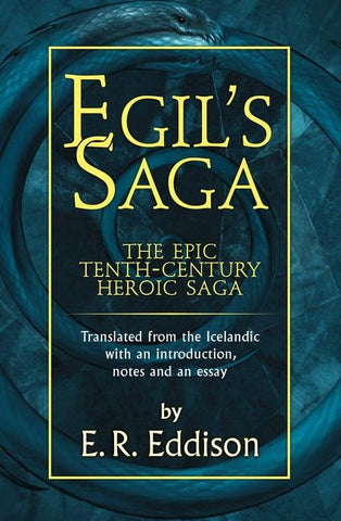 Egil's Saga by Eddison, E. R.