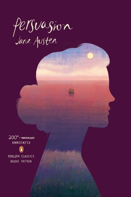 Persuasion: (Penguin Classics Deluxe Edition) by Austen, Jane