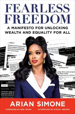 Fearless Freedom: A Manifesto for Unlocking Wealth and Equality for All by Simone, Arian