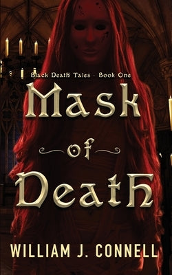 Mask of Death by Connell, William J.