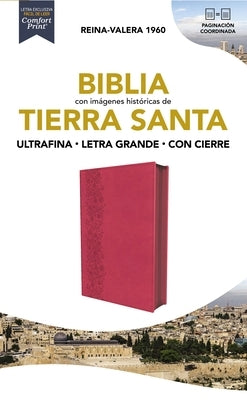 Biblia Reina-Valera 1960, Tierra Santa, Ultrafina, Letra Grande, Leathersoft, Fucsia, Con Cierre by Vida