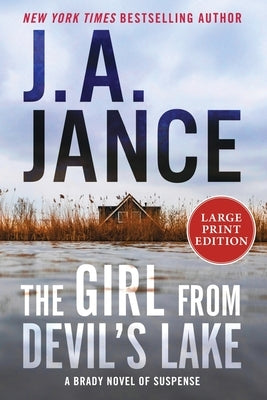 The Girl from Devil's Lake: A Brady Novel of Suspense by Jance, J. A.