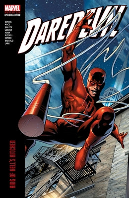 Daredevil Modern Era Epic Collection: King of Hell's Kitchen by Mack, David