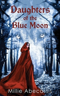 Daughters of the Blue Moon by Abecassis, Millie