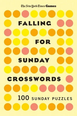 New York Times Games Falling for Sunday Crosswords: 100 Sunday Puzzles by New York Times