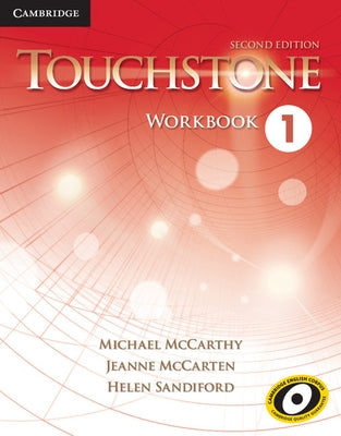 Touchstone Level 1 Workbook by McCarthy, Michael