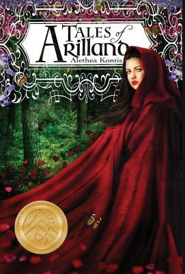 Tales of Arilland by Kontis, Alethea