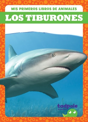 Los Tiburones (Sharks) by Deniston, Natalie