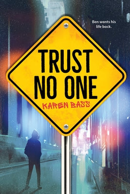 Trust No One by Bass, Karen