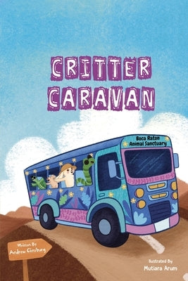 Critter Caravan by Ginsburg, Andrew