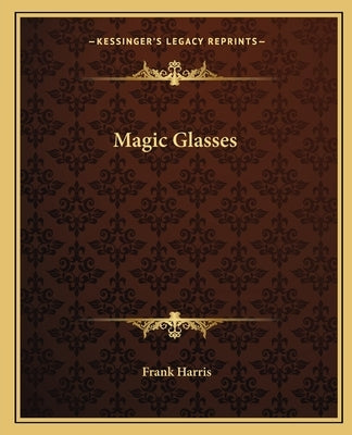 Magic Glasses by Harris, Frank