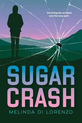 Sugar Crash by Di Lorenzo, Melinda