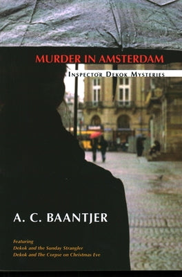 Murder in Amsterdam by Baantjer, Albert Cornelis