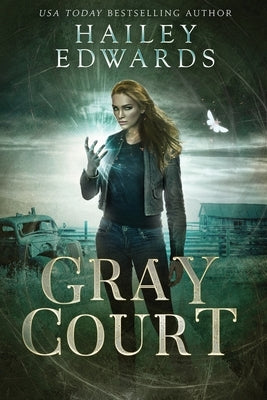 Gray Court by Edwards, Hailey