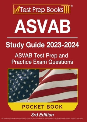 ASVAB Study Guide 2023-2024 Pocket Book: ASVAB Test Prep and Practice Exam Questions [3rd Edition] by Rueda, Joshua