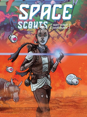 Space Scouts by Kindt, Matt